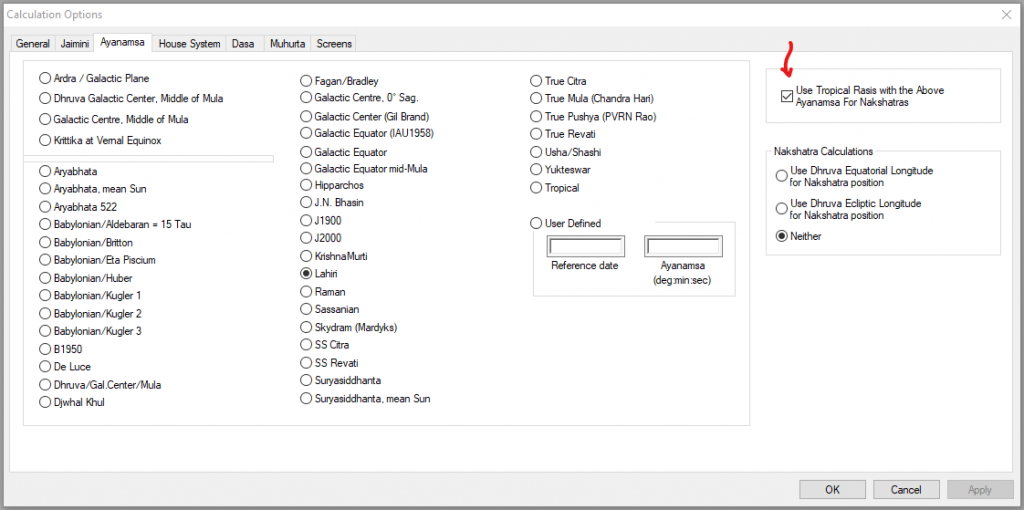Kala settings for tropical zodiac with sidereal nakshatras. The software provides the choice of commonly used ayanamsas.